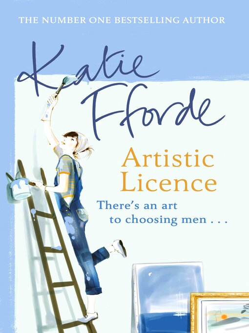 Title details for Artistic Licence by Katie Fforde - Wait list